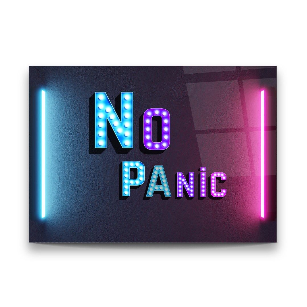 No Panic - Horizontal Wall Glass Art