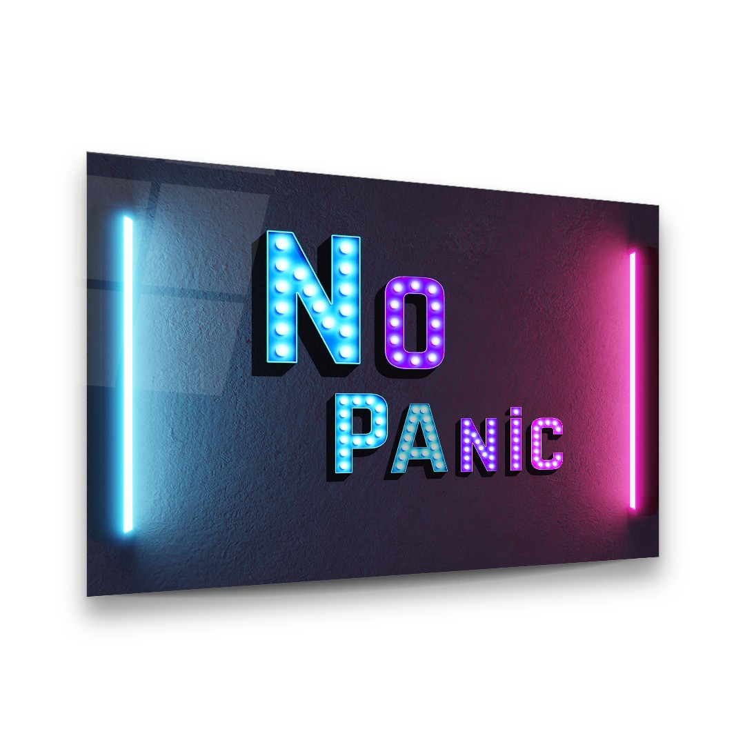 No Panic - Horizontal Wall Glass Art