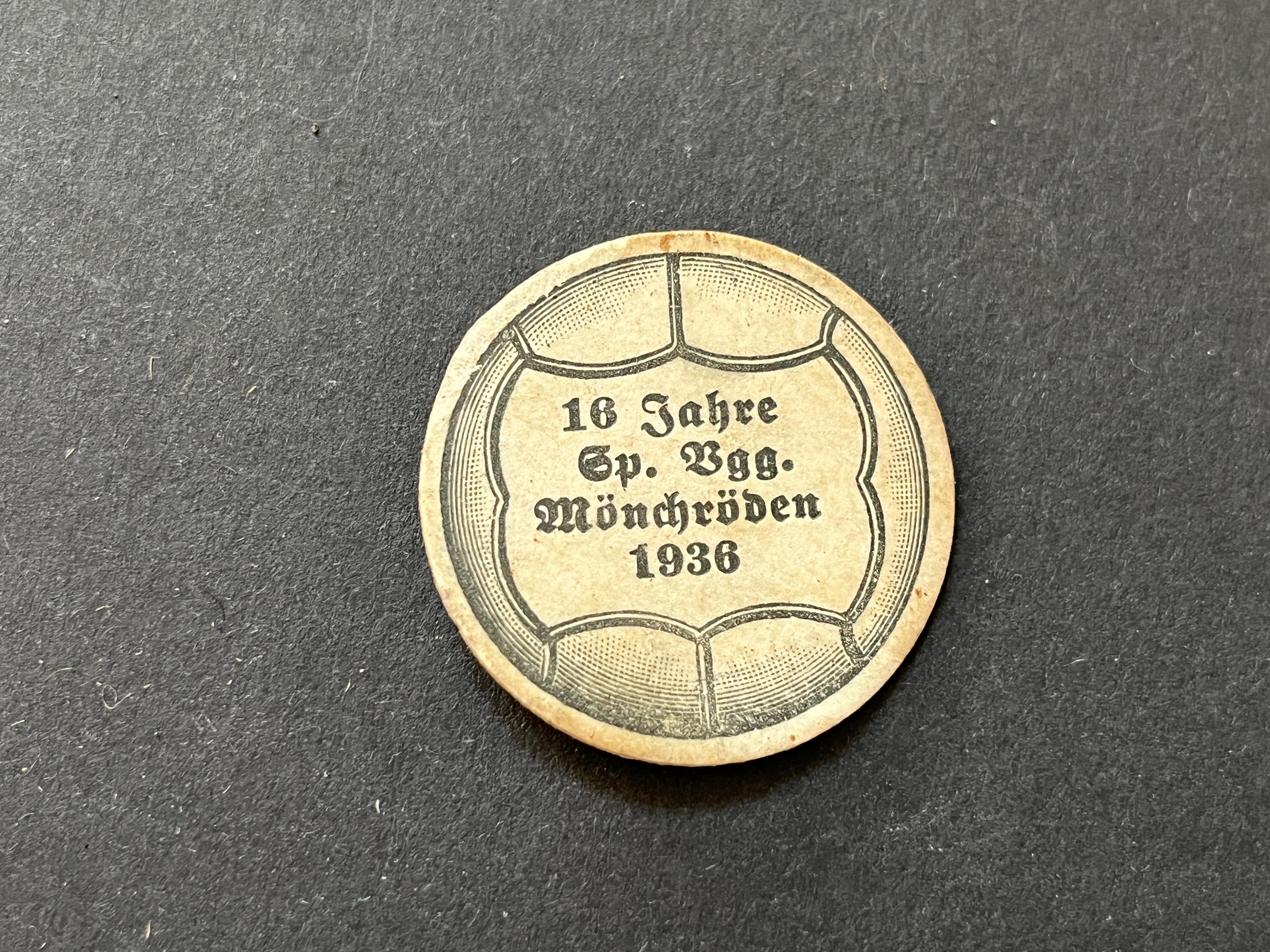 Fußball Spendenabzeichen - "16 Jahre Sp. Vgg. Mönchröden 1936" 