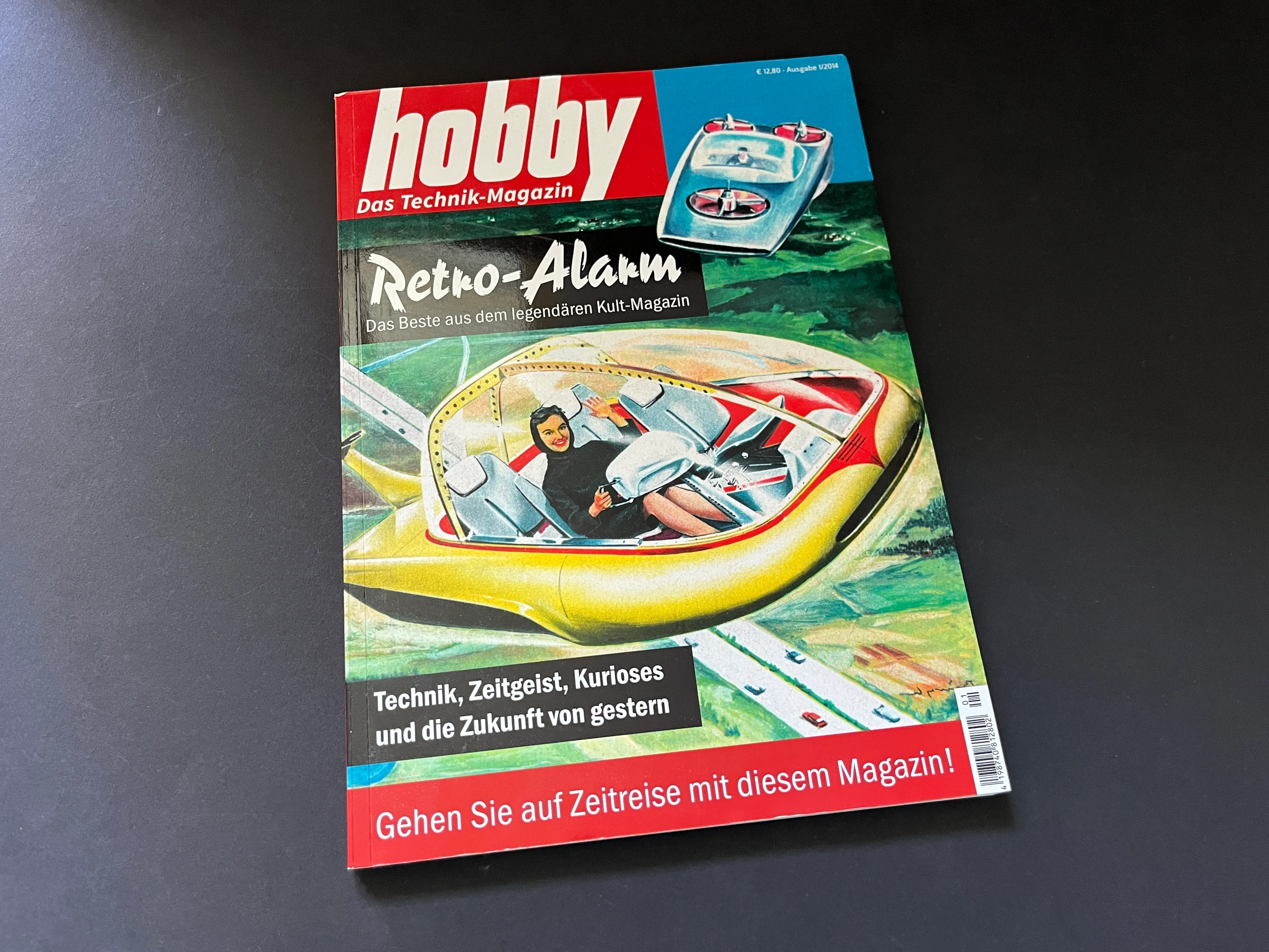 HOBBY Das Technik Magazin - Retro Alarm Das Beste aus dem legendären Kult-Magazin 