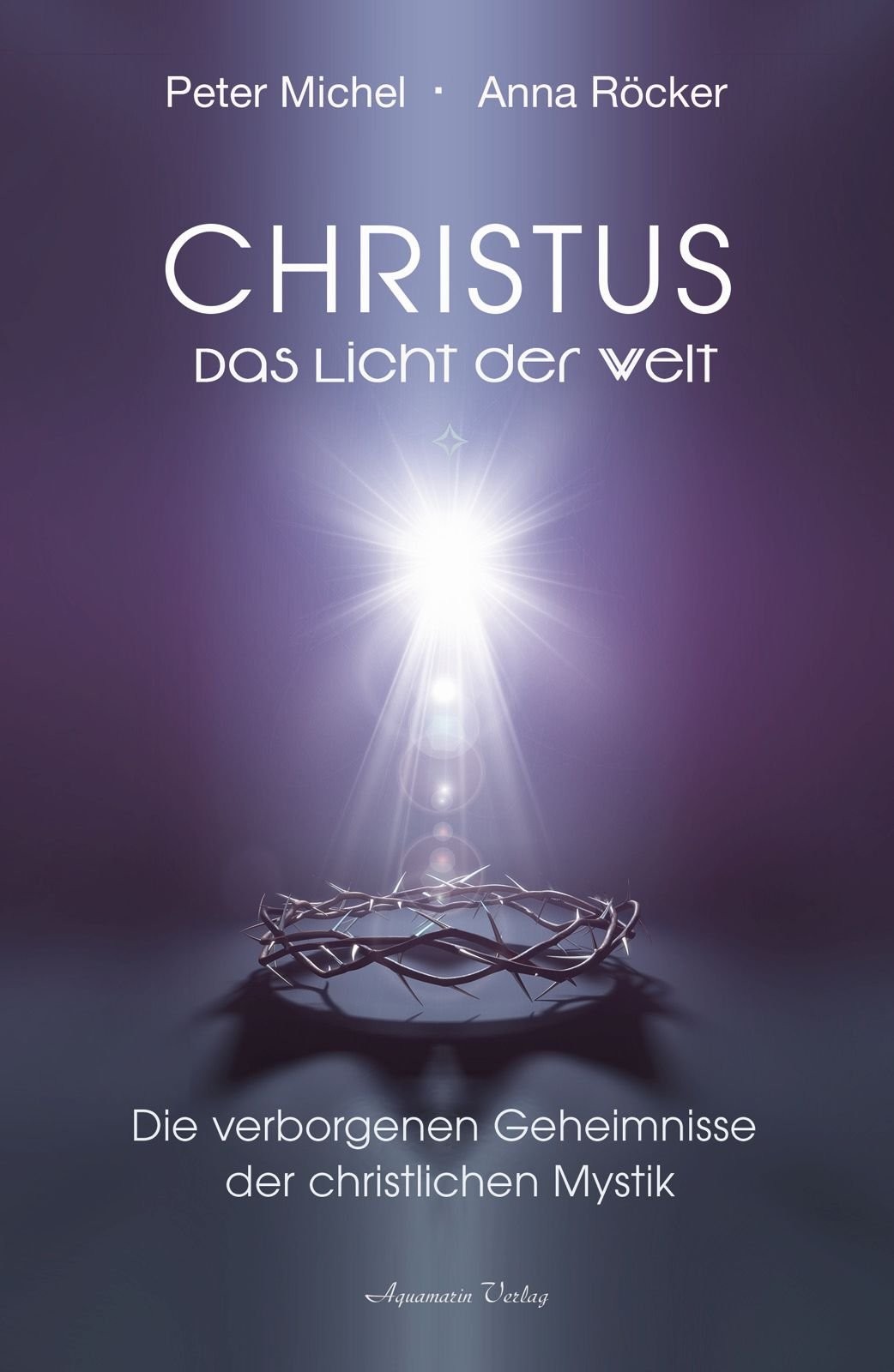 Christus - Das Licht der Welt (Abverkauf, Mängelexemplar)