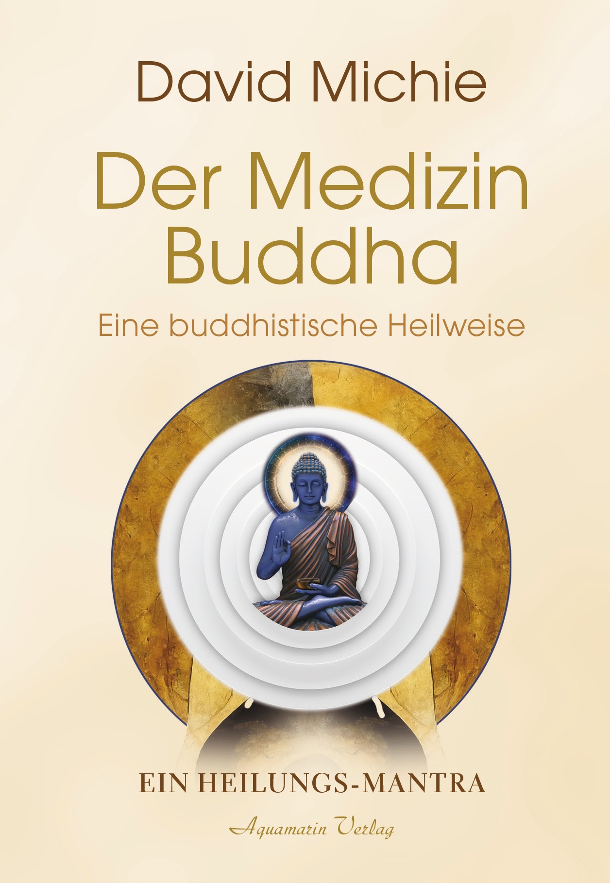 Der Medizin-Buddha v. D. Michie