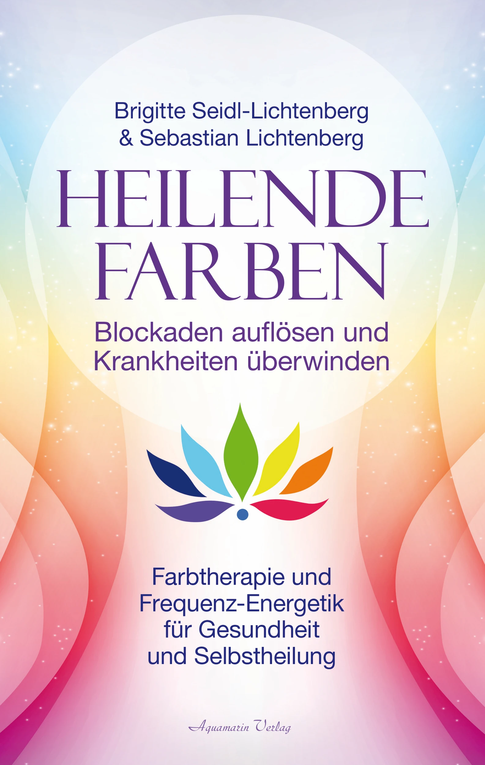 Heilende Farben v. Lichtenberg