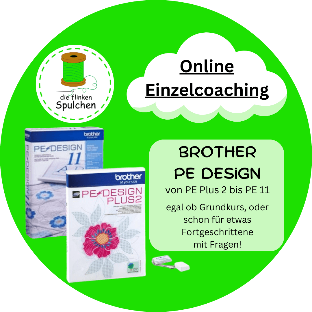 Einzel Coaching / Online Kurs  für Brother PE Design Plus 2 bis 11