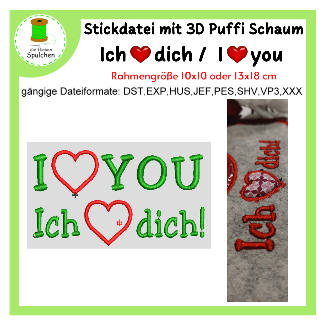 Stickdatei mit 3d Schaum ich liebe dich / i love you