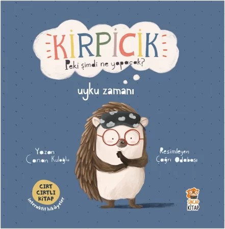 Kirpicik Uyku Zamanı – Türkisches Klettbuch für Kinder (2–4 Jahre) | Sincap Kitap
