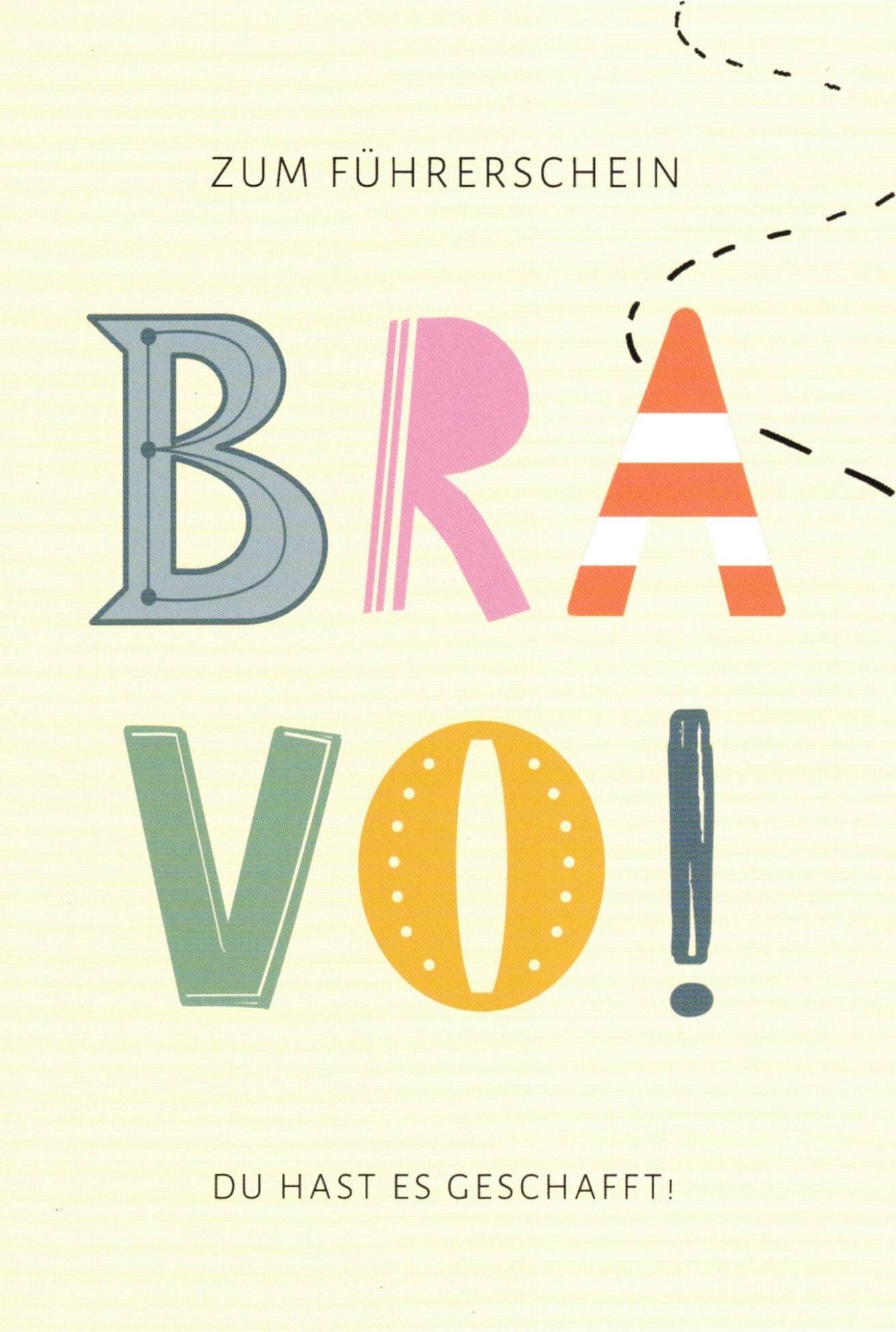 Glückwunschkarte zum Führerschein – Motiv „BRAVO! Du hast es geschafft!“
