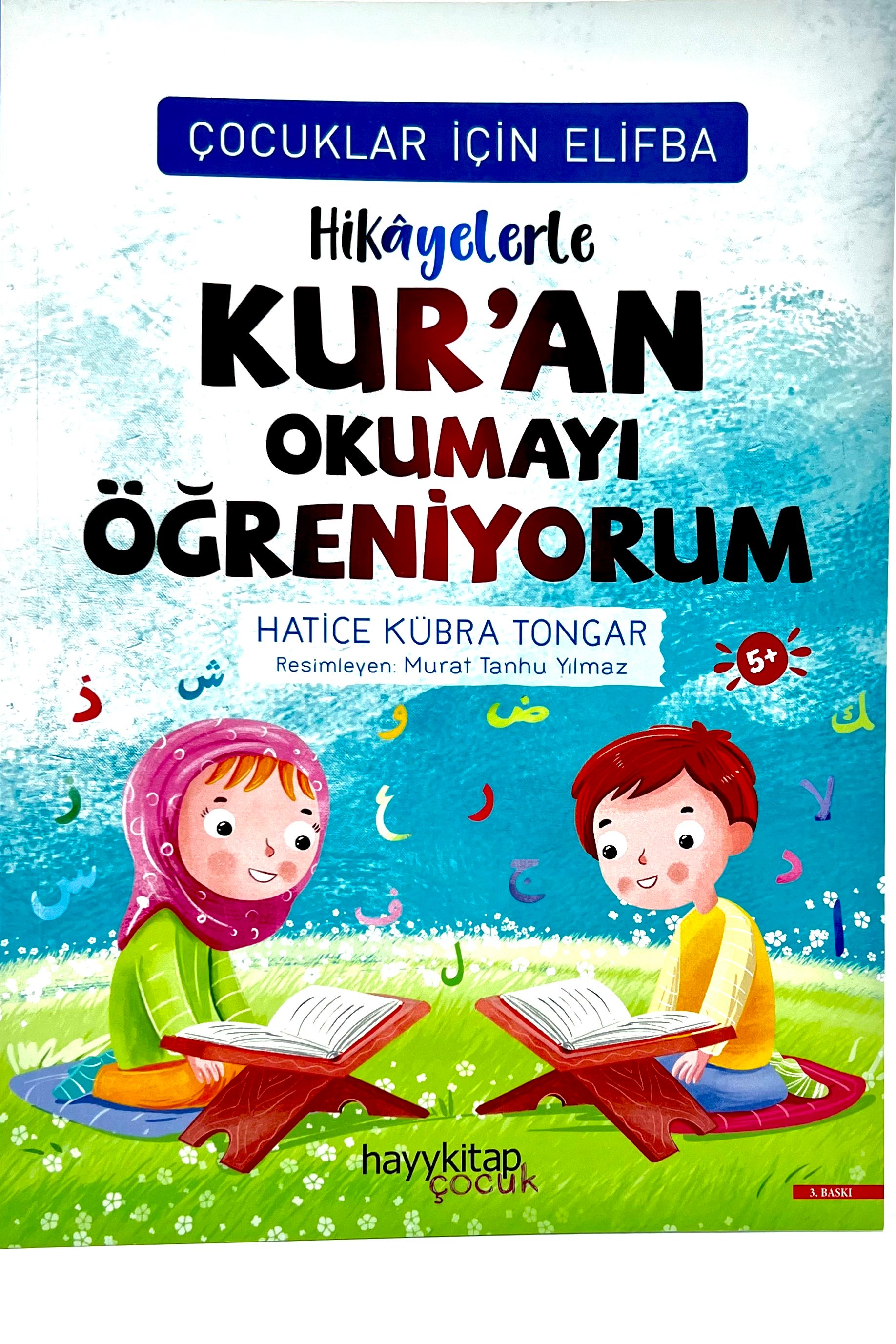 Çocuklar İçin Elifba Hikayelerle Kuran Okumayı Öğreniyorum