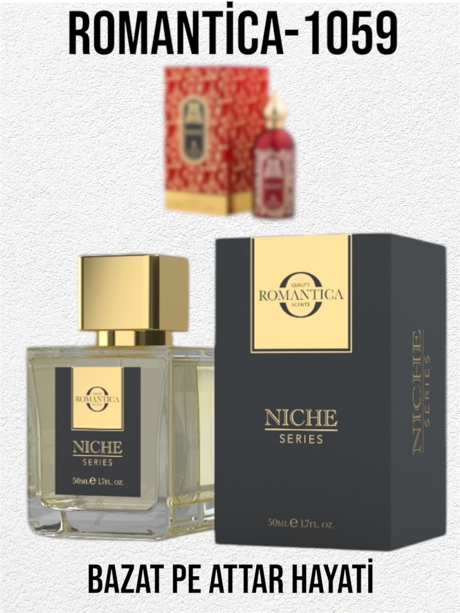 1059 NICHE  BAZAT PE ATTAR HAYATİ