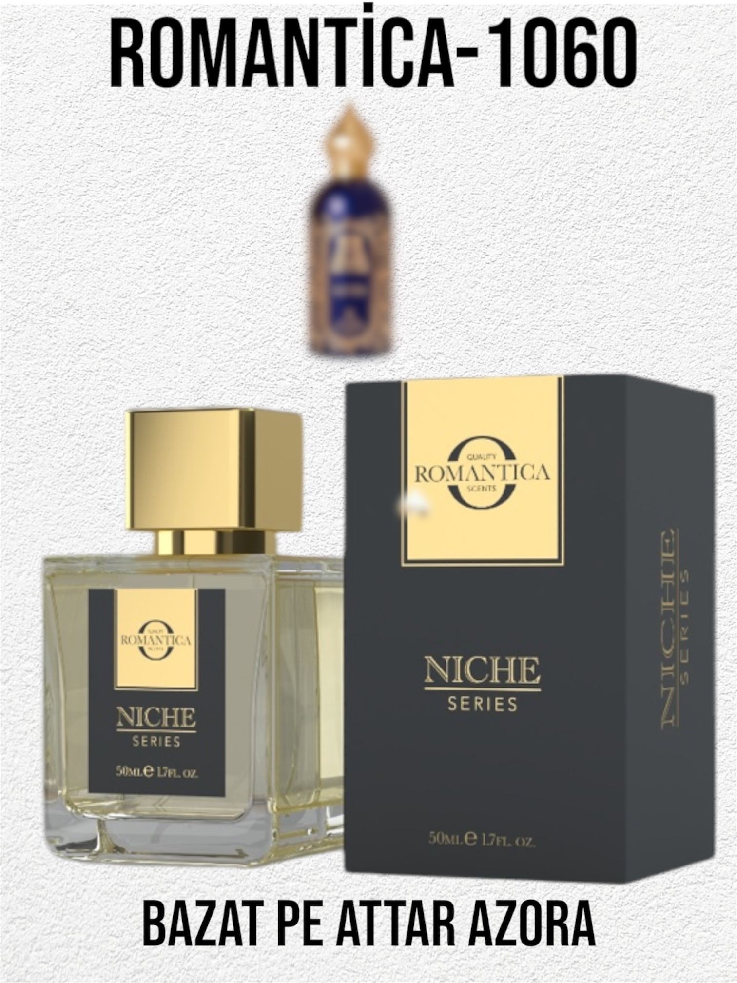 1060 NICHE BAZAT PE ATTAR AZORA