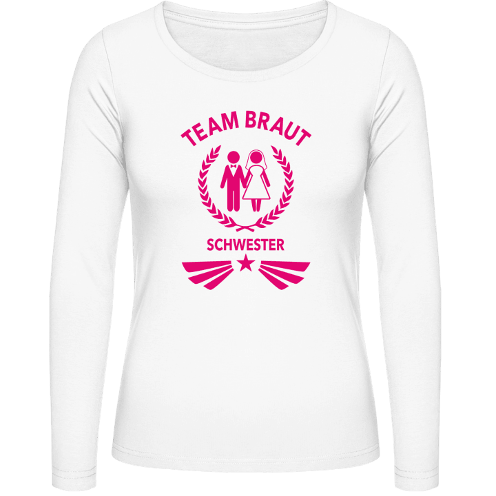Team Braut Schwester Vrouwen Lange Mouw Shirt contain pic