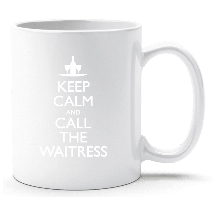 Keep Calm And Call The Waitress Tasse contain pic