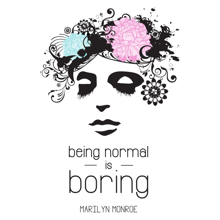 Being Normal Is Boring T-shirt à manches longues pour femmes 0 image