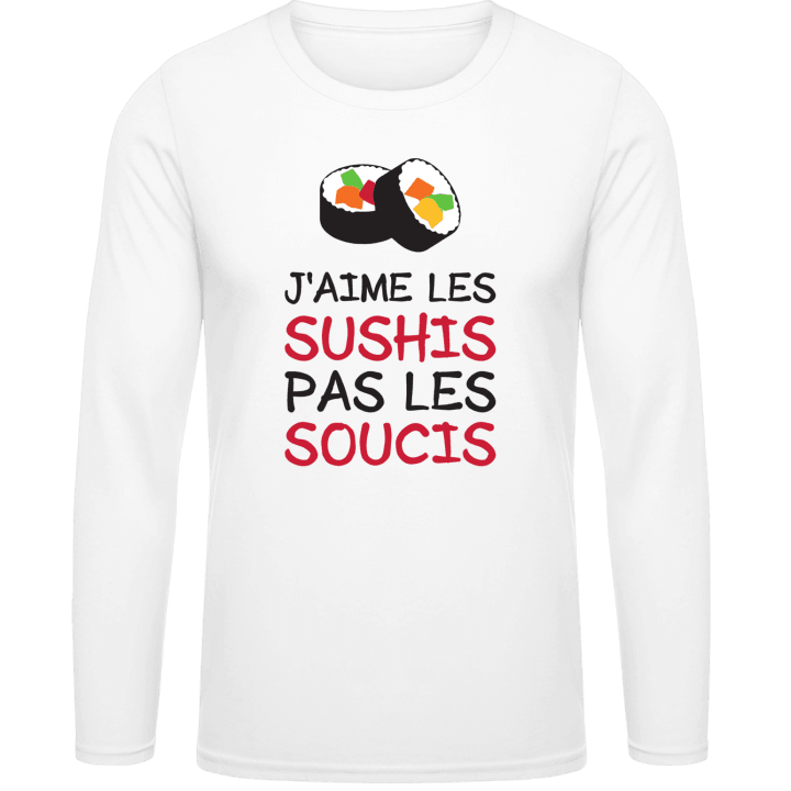 J'aime Les Sushis Pas Les Soucis Langermet skjorte contain pic