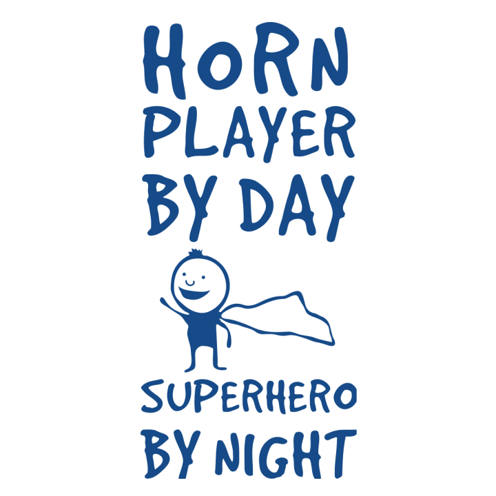 Horn Player By Day Superhero By Night Huvtröja 0 image