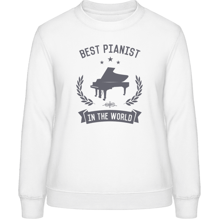 Best Pianist In The World Vrouwen Sweatshirt contain pic