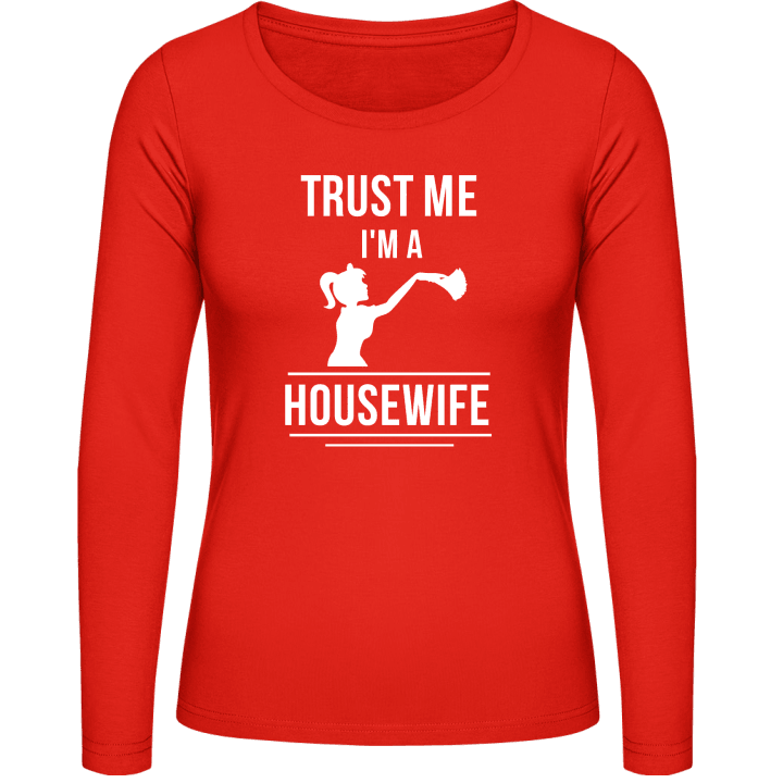 Trust Me I´m A Housewife Frauen Langarmshirt contain pic