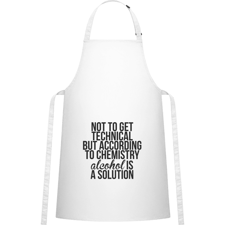 According To Chemistry Alcohol Is A Solution Kitchen Apron 0 image