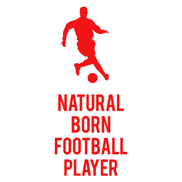 Natural Born Footballer T-skjorte 0 image