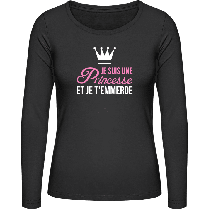 Je Suis Une Princesse Et Je T'emmerde Frauen Langarmshirt contain pic
