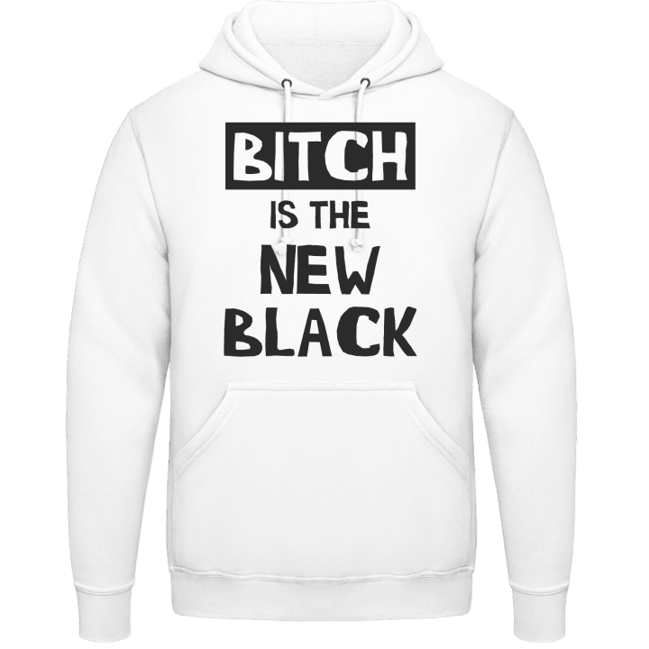 Bitch Is The New Black Felpa con cappuccio contain pic