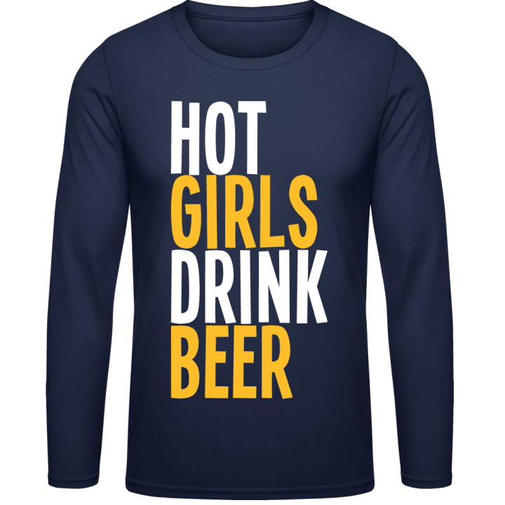 Hot Girls Drink Beer Camicia a maniche lunghe contain pic