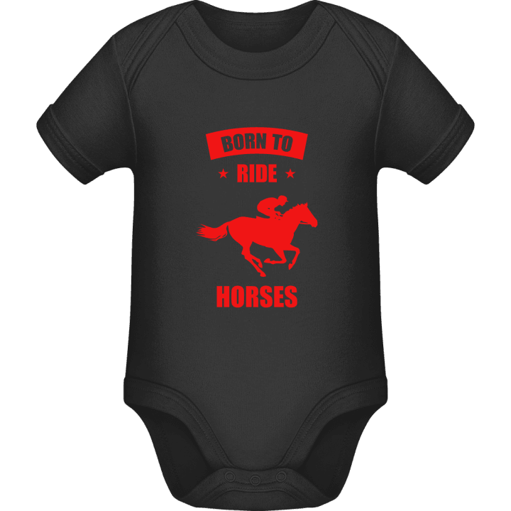 Born To Ride Horses Baby Romper contain pic