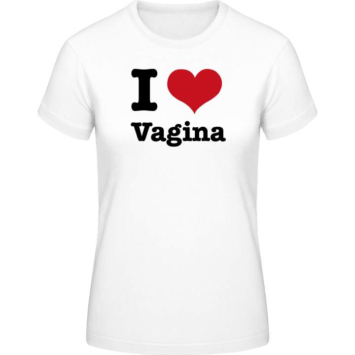 I Love Vagina Vrouwen T-shirt contain pic