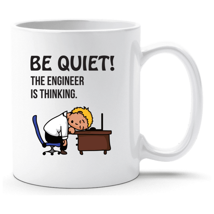 Be Quit The Engineer Is Thinking Beker contain pic