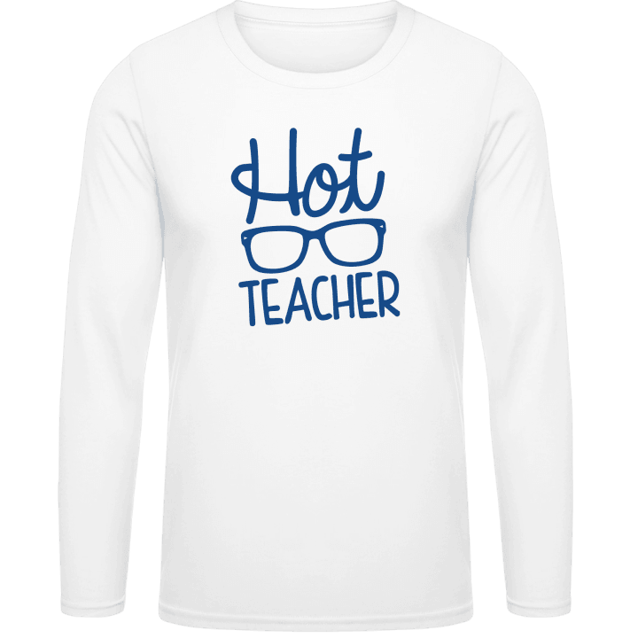 Hot Teacher Shirt met lange mouwen contain pic