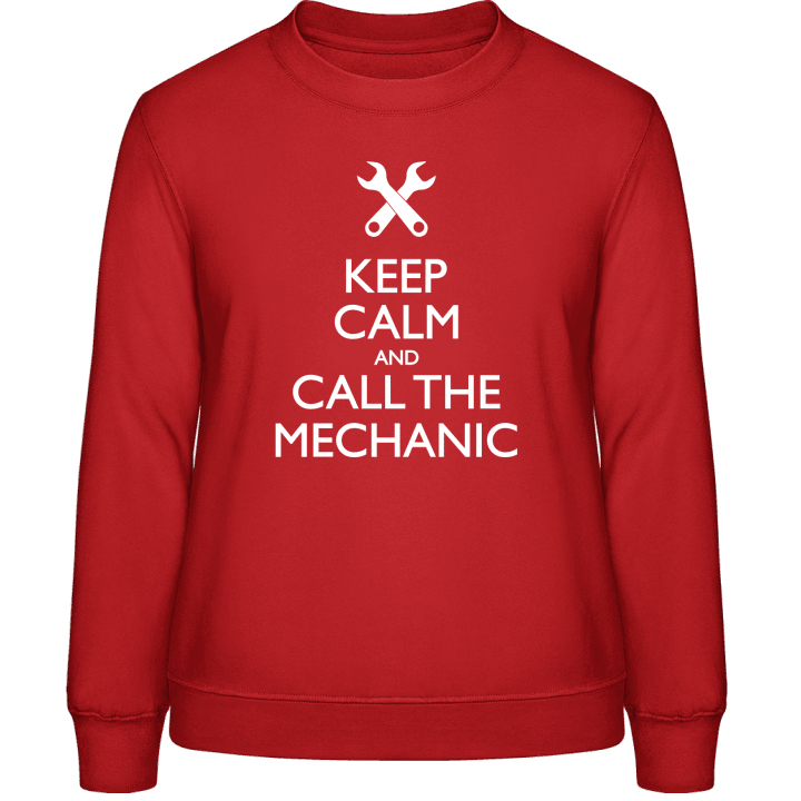 Keep Calm And Call The Mechanic Frauen Sweatshirt contain pic