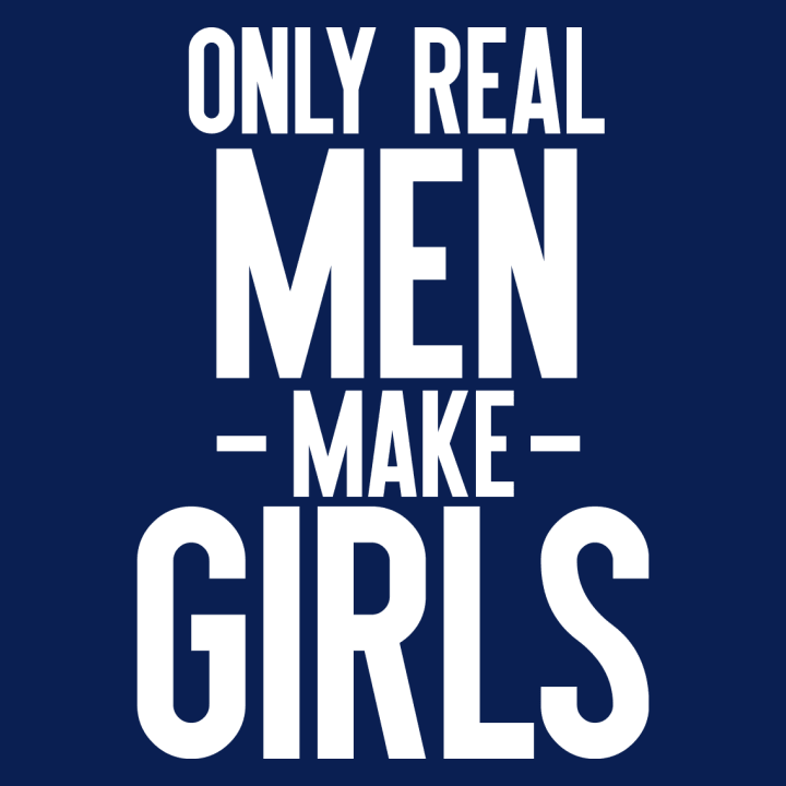 Only Real Men Make Girls Stoffen tas 0 image