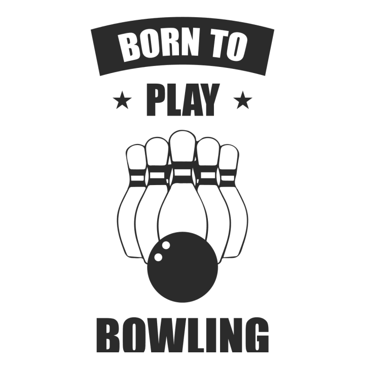Born To Play Bowling Hoodie för kvinnor 0 image