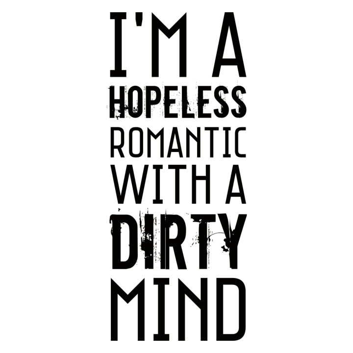 Hopeless Romantic With Dirty Mind Sweat à capuche pour femme 0 image