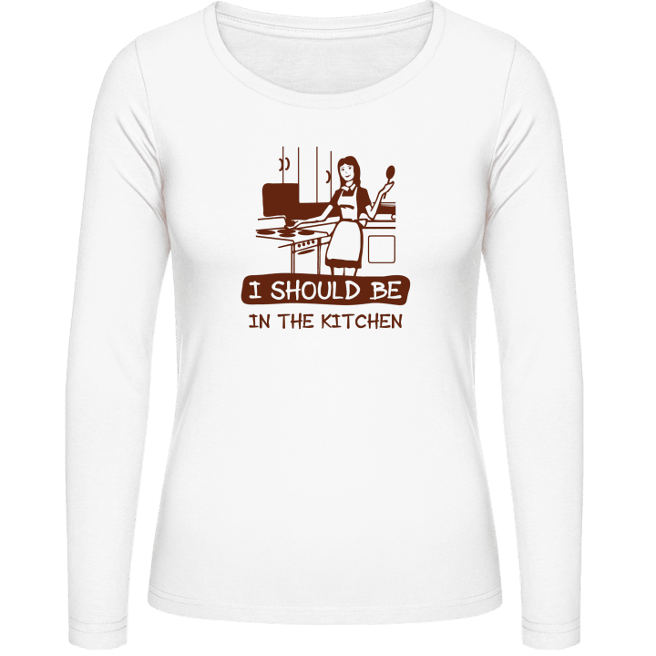 I Should Be In The Kitchen Frauen Langarmshirt contain pic