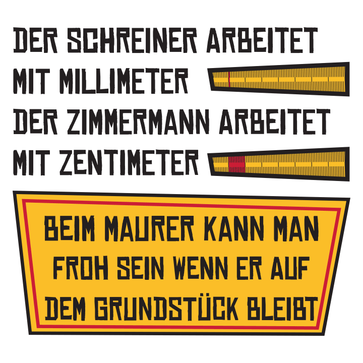 Schreiner Zimmermann Maurer Naisten t-paita 0 image