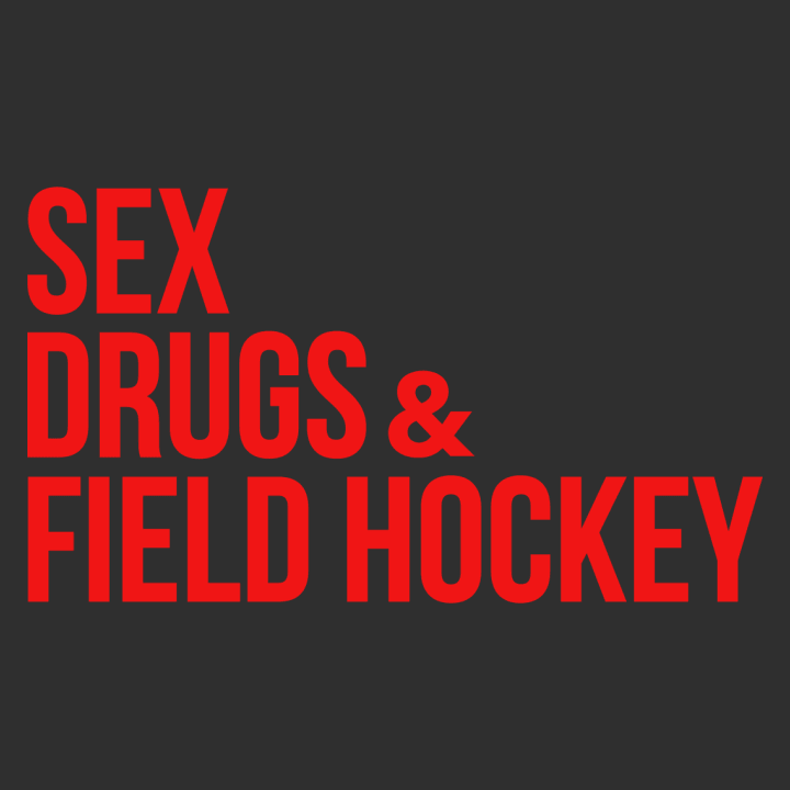 Sex Drugs Field Hockey Naisten pitkähihainen paita 0 image