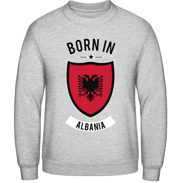 Born in Albania Sweatshirt contain pic