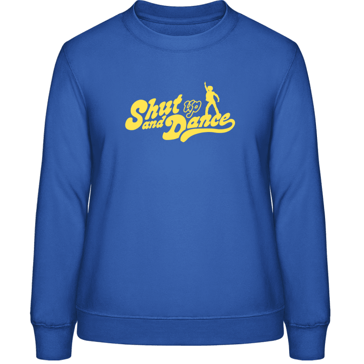 Shut Up And Dance Sweat-shirt pour femme contain pic