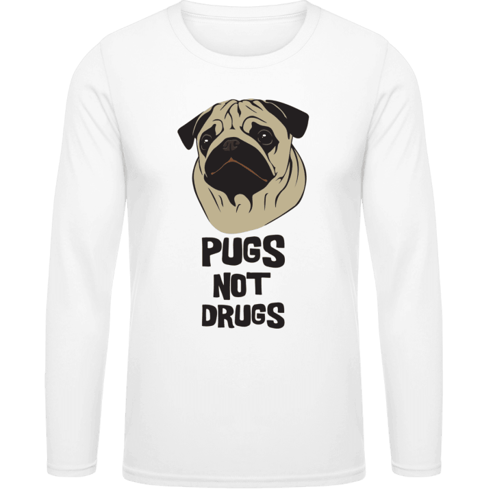 Pugs Not Drugs T-shirt à manches longues 0 image