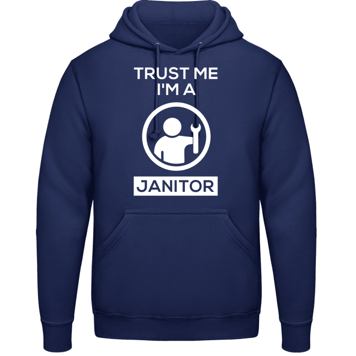 Trust Me I'm A Janitor Hoodie contain pic