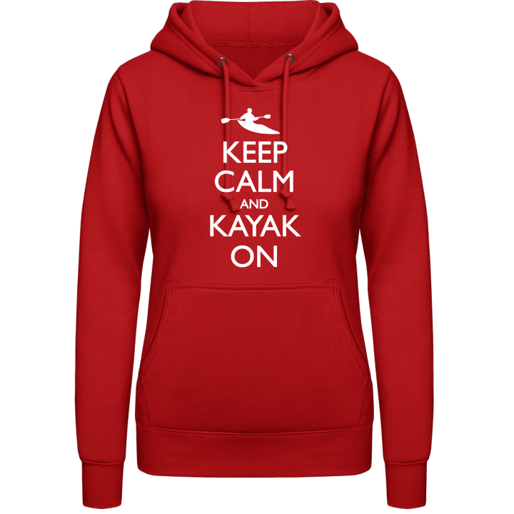 Keep Calm And Kayak On Frauen Kapuzenpulli 0 image