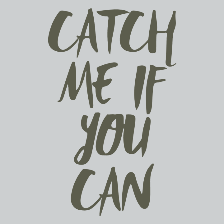 Catch Me If You Can T-shirt pour femme 0 image