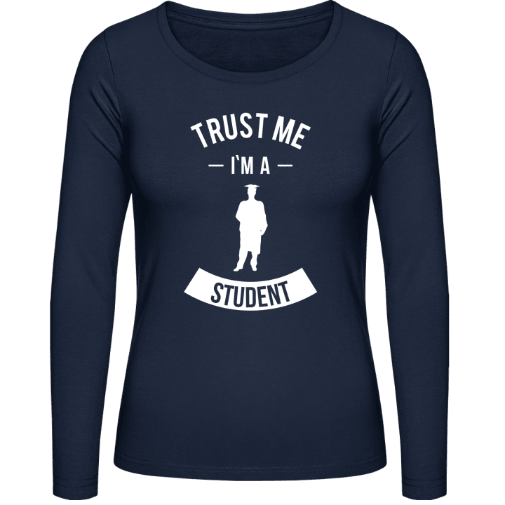Trust Me I'm A Student T-shirt à manches longues pour femmes contain pic