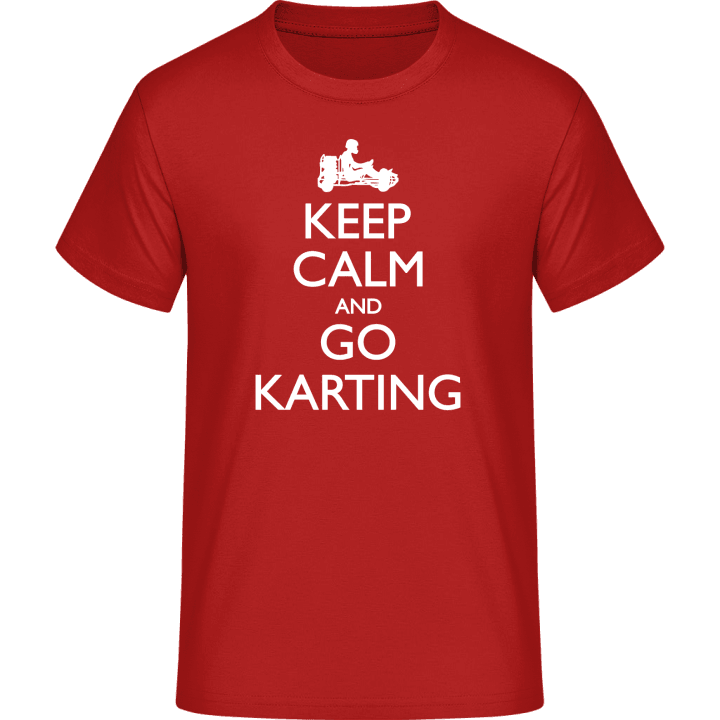 Keep Calm and go Karting T-paita 0 image