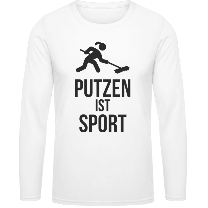 Putzen ist Sport Shirt met lange mouwen 0 image