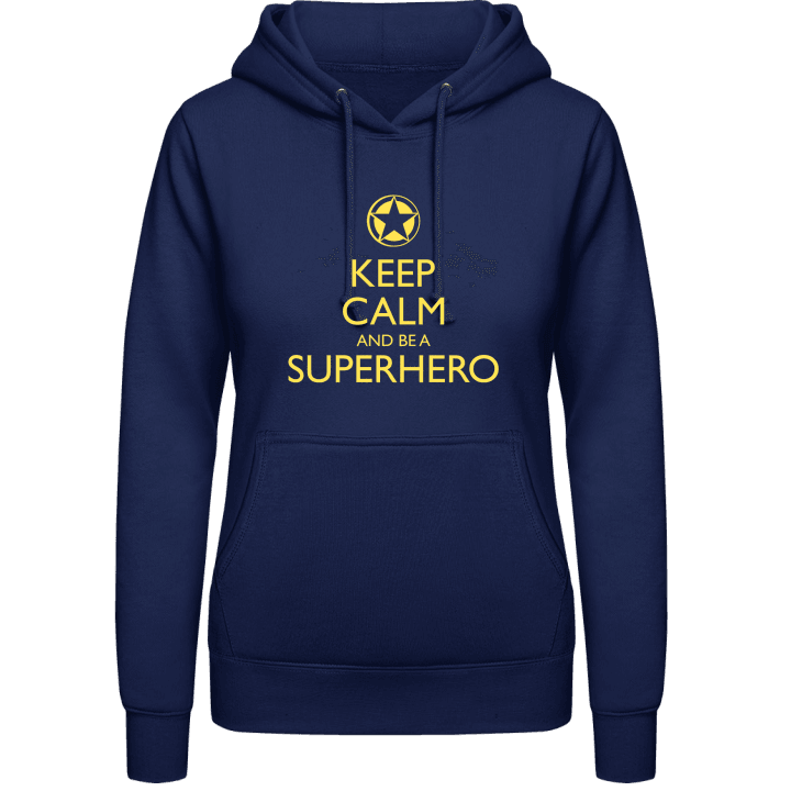 Keep Calm And Be A Superhero Felpa con cappuccio da donna 0 image