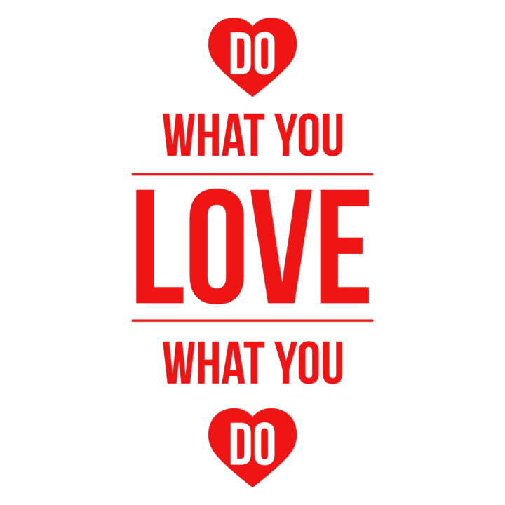 Do What You Love What You Do Stofftasche 0 image