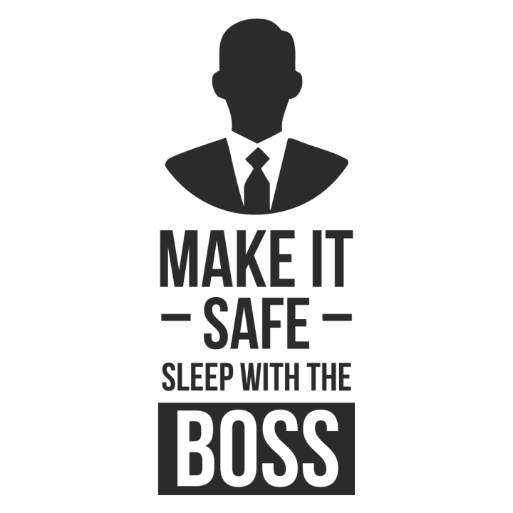 Make It Safe Sleep With The Boss Hættetrøje 0 image