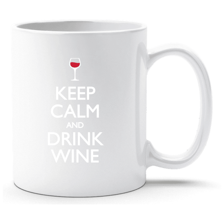 Keep Calm and Drink Wine Tasse contain pic